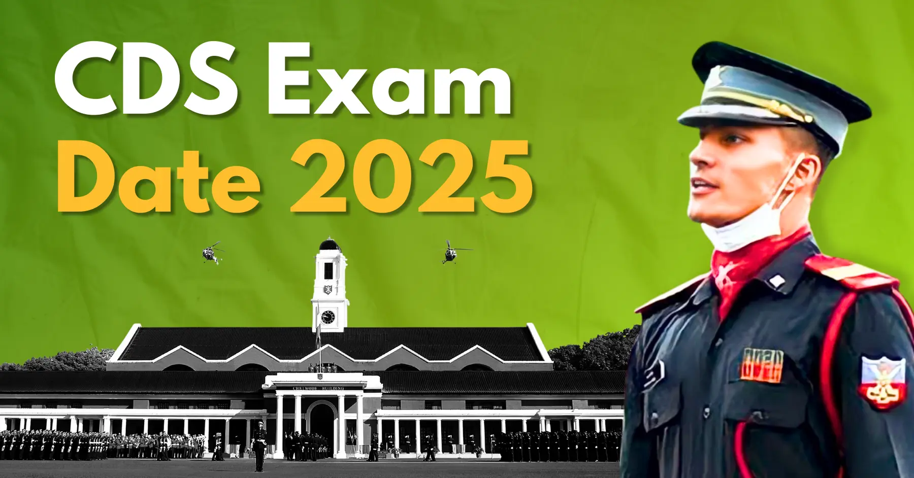 CDS 2025 Exam Date