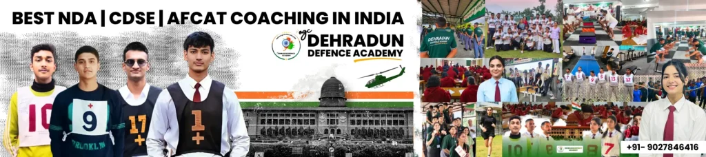 NDA AFTER 12th Coaching in Dehradun 1