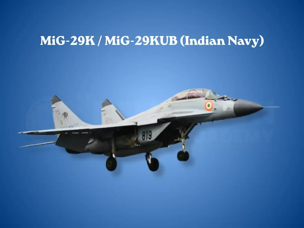 MiG 29K MiG 29KUB Indian Navy