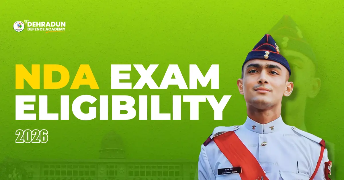NDA Exam Eligibility 2026: Age Limit, Qualification and Full Criteria