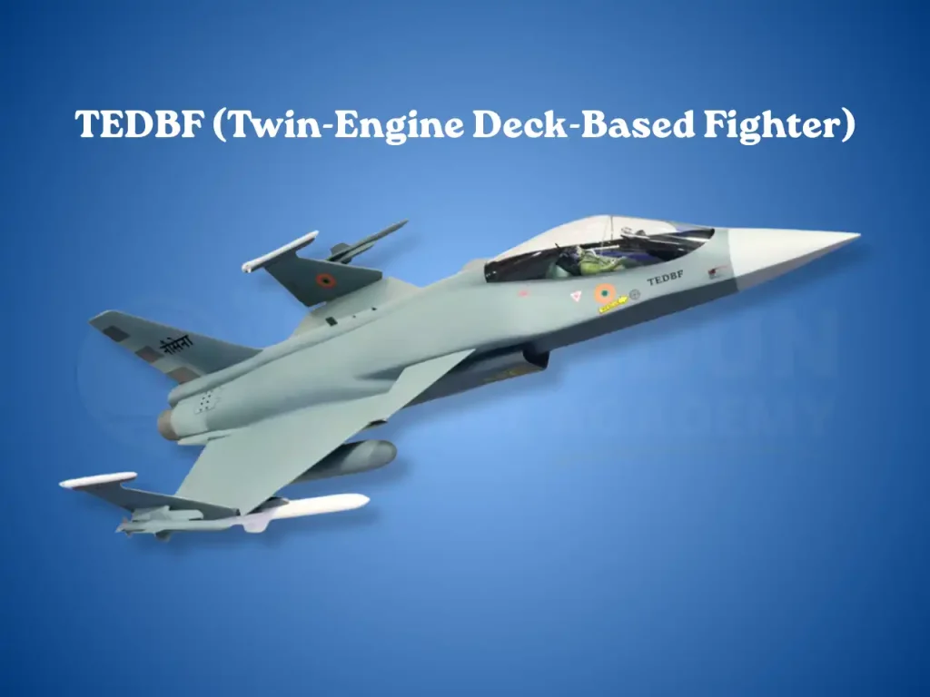 TEDBF Twin Engine Deck Based Fighter