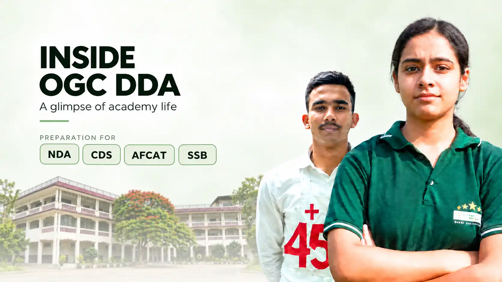 OGC Dehradun Defence Academy About